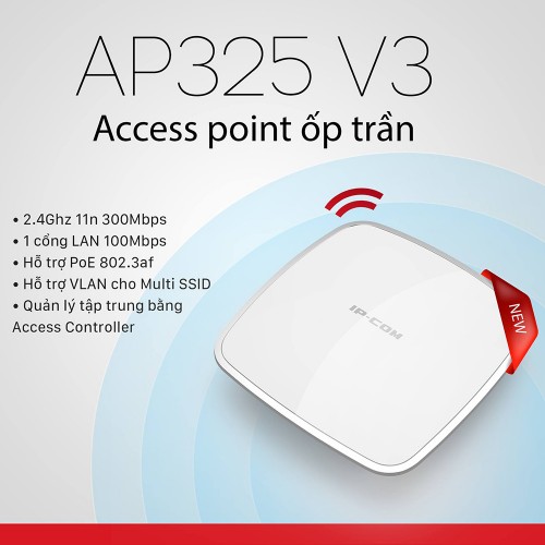 Thiết bị phát Wifi gắn trần IP-COM AP325 (2.4GHz)